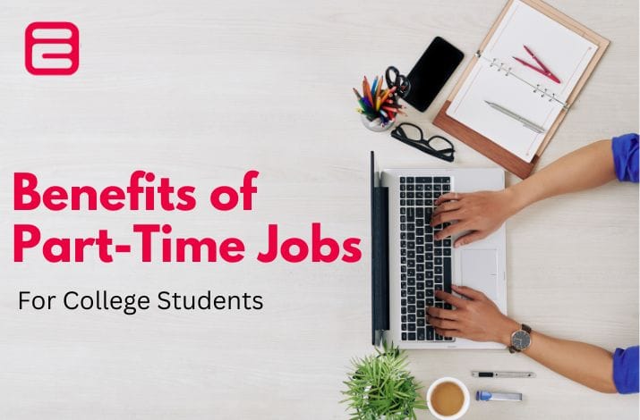 Benefits of Part-Time Jobs