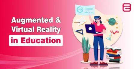 Augmented & Virtual Reality in Education