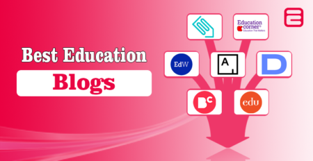 9 Best Education Blogs I Read Daily (Personal Picks)