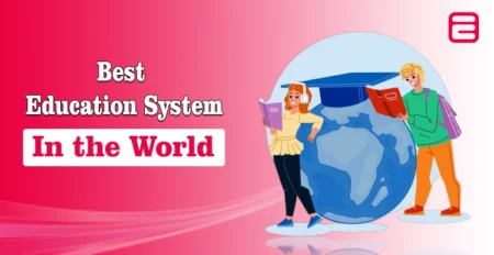Top 10 Countries with the Best Education System In the World Best Education System In the World