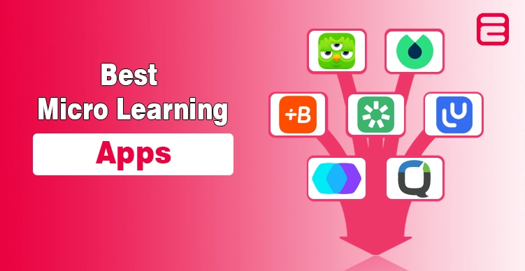10 Best Micro Learning Apps for Professionals in 2025 Micro Learning Apps