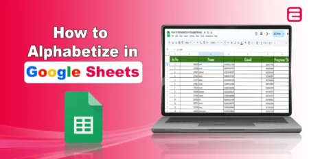 How to Alphabetize in Google Sheets