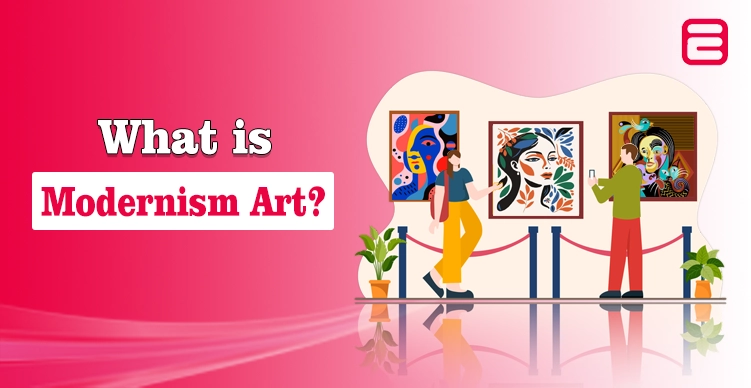 What is Modernism Art?