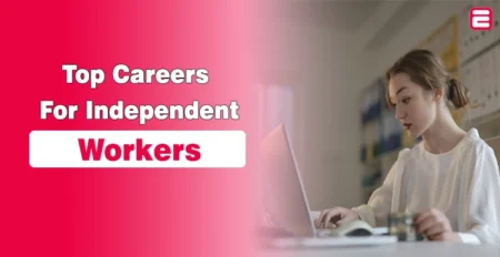 Top Careers for Independent Workers – No Business Required Top Careers for Independent Workers