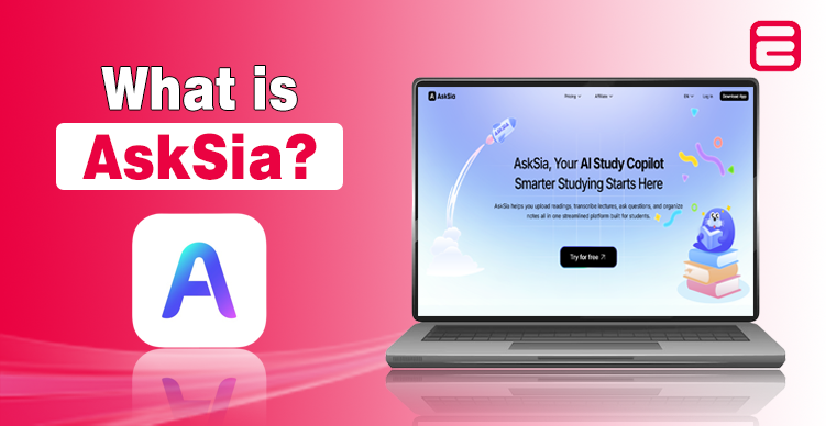 What Is AskSia? A Simple Guide for Students and Universities What Is AskSia
