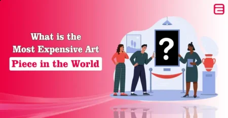 What is the Most Expensive Art Piece in the World