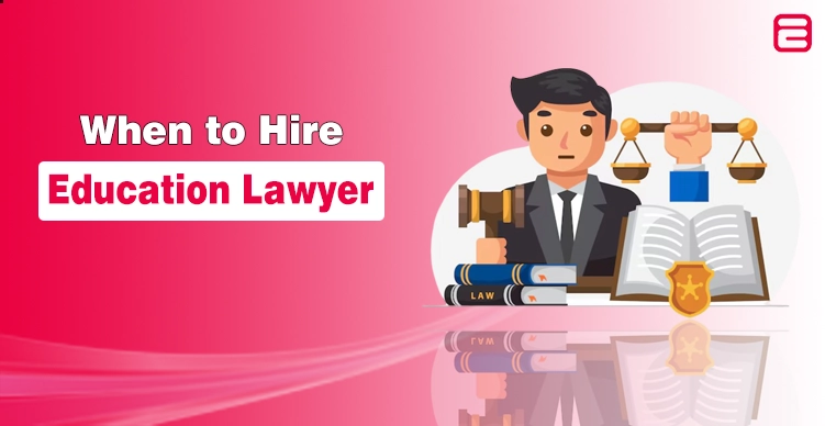 Top Reasons to Hire an Education Lawyer in 2026 Education Lawyer
