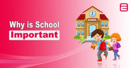 Why is School Important